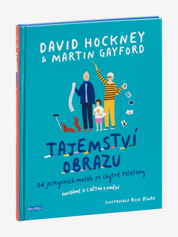 ELLA & MAX SECRETELE IMAGINEI - De la picturile rupestre la smartphone-uri