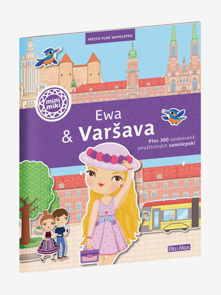 ELLA & MAX EWA & VARŠAVA ─ Oraș plin de autocolante