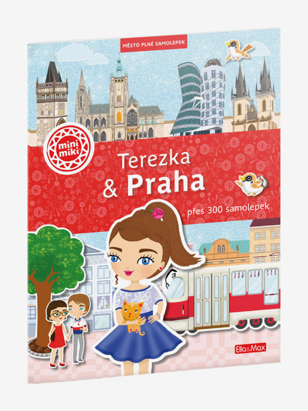 ELLA & MAX TEREZKA & PRAHA - Un oraș plin de abțibilduri