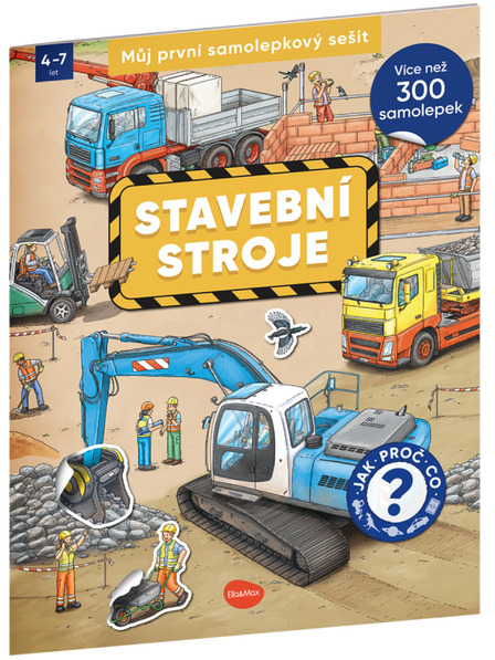 ELLA & MAX Prima mea carte de abțibilduri - BUILDING MACHINES